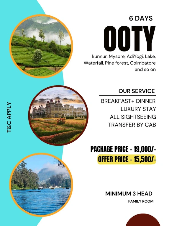 OOTY, MYSORE – 6 DAYS
