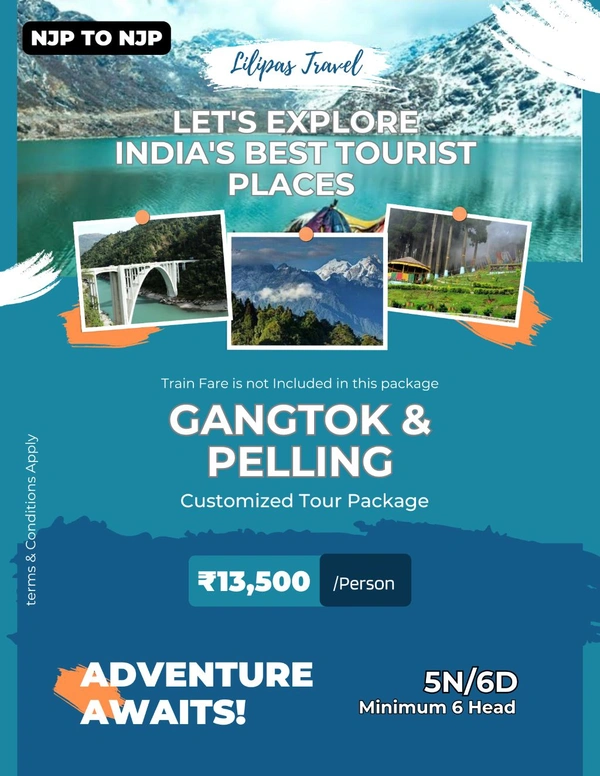 GANGTOK And PELLING TOUR – 5N/6D