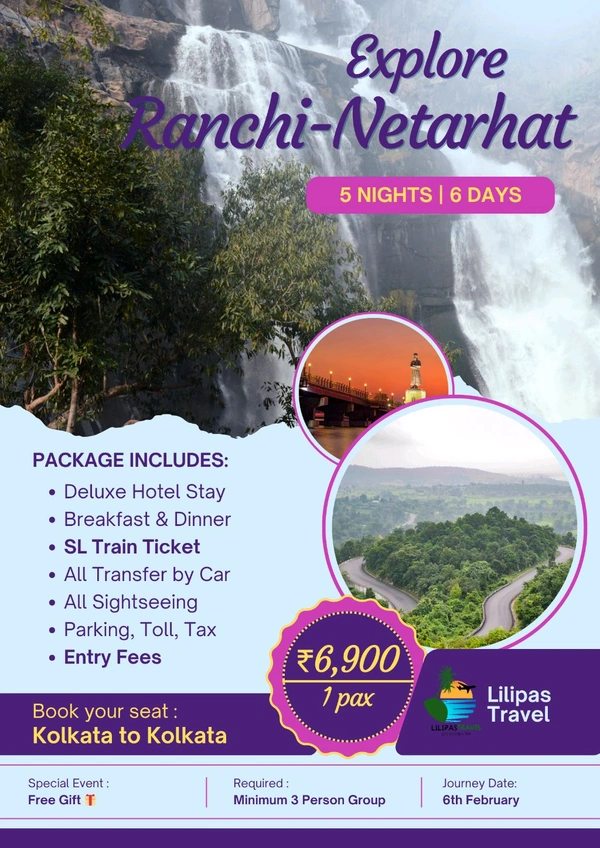 RANCHI & NETARHAT (6th FEB) – 5N/6D