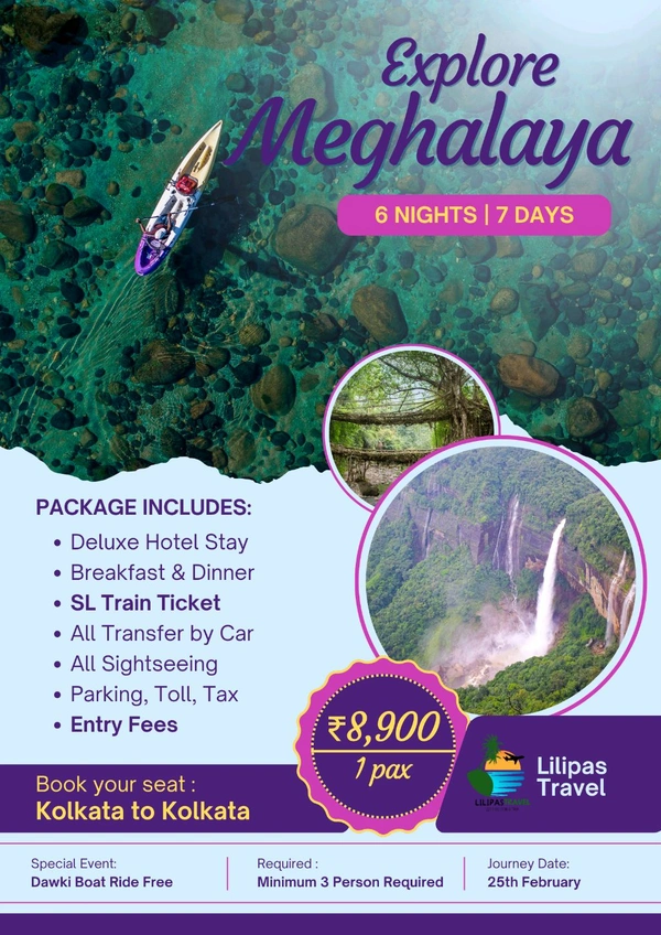 MEGHALAYA (25th Feb) – 6N/7D